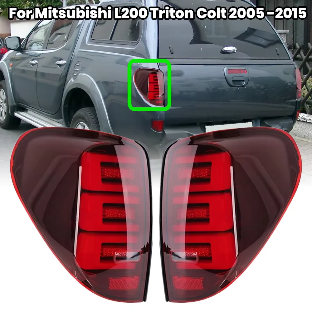 

Задние задние фонари для Mitsubishi L200 Triton Colt 2005 2006-2014, светодиодные задние фонари, противотуманные фары, стоп-сигналы поворота, запасные части