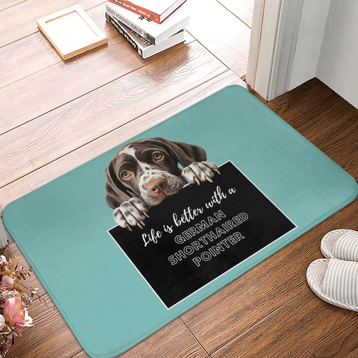 

Life Is Better With A German Shorthaired Pointer Dog Anti-slip Doormat Floor Mat Carpet Rug for Kitchen Entrance Footpad Mats