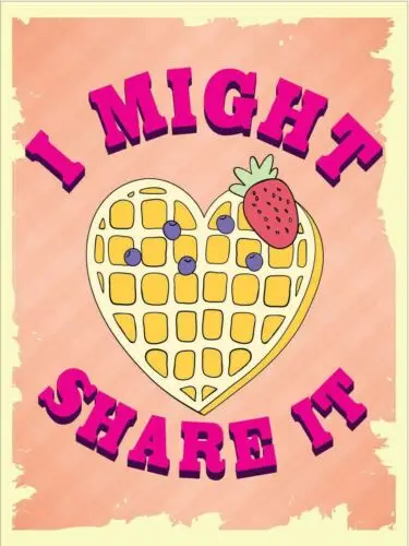 Metal plaque vintage retro style I Might Share It Classic tin door sign, Food sign