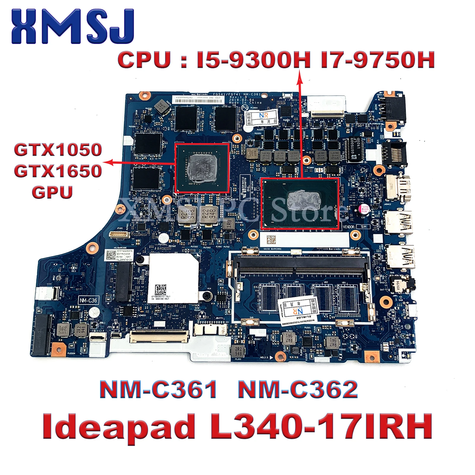 Para lenovo ideapad L340-17IRH portátil placa-mãe NM-C361 NM-C362 I5-9300H I7-9750H cpu gtx1050 gtx1650 4gb gpu 100% trabalho de teste