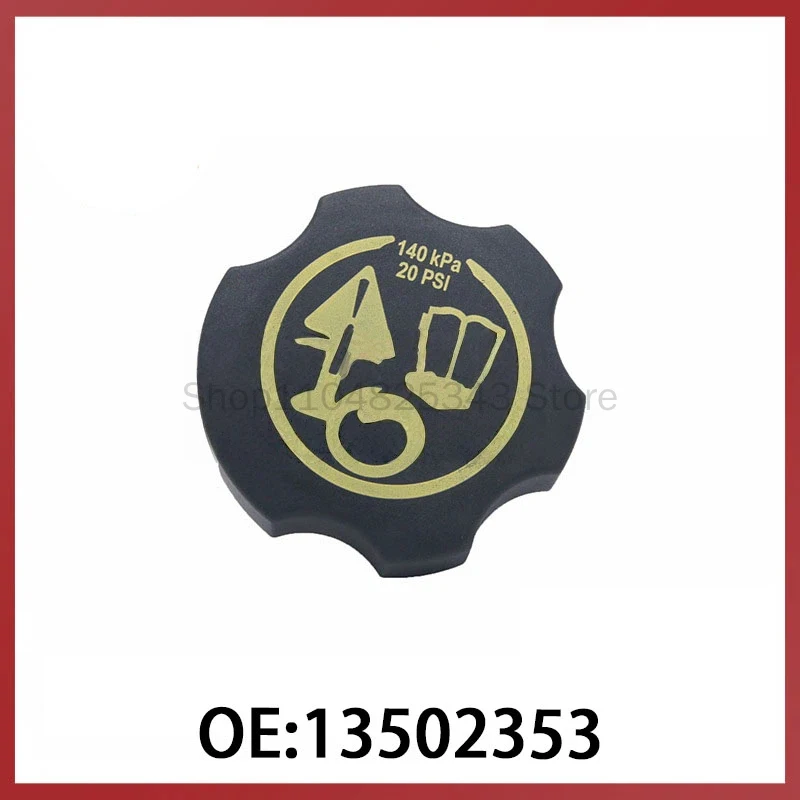 

13502353 for Opel Chevrolet Auto Parts Radiator Water Tank Cap Coolant Expansion Tank Cap