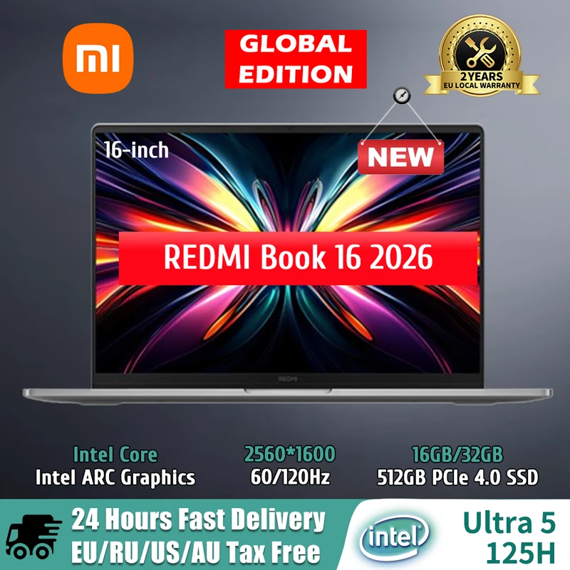 World Premiere 2026 Xiaomi REDMI Book 16 Laptop Intel Core Ultra 5 125H ARC Graphics 16G/32G 1TB 16" 2.5K 120Hz MI Notebook