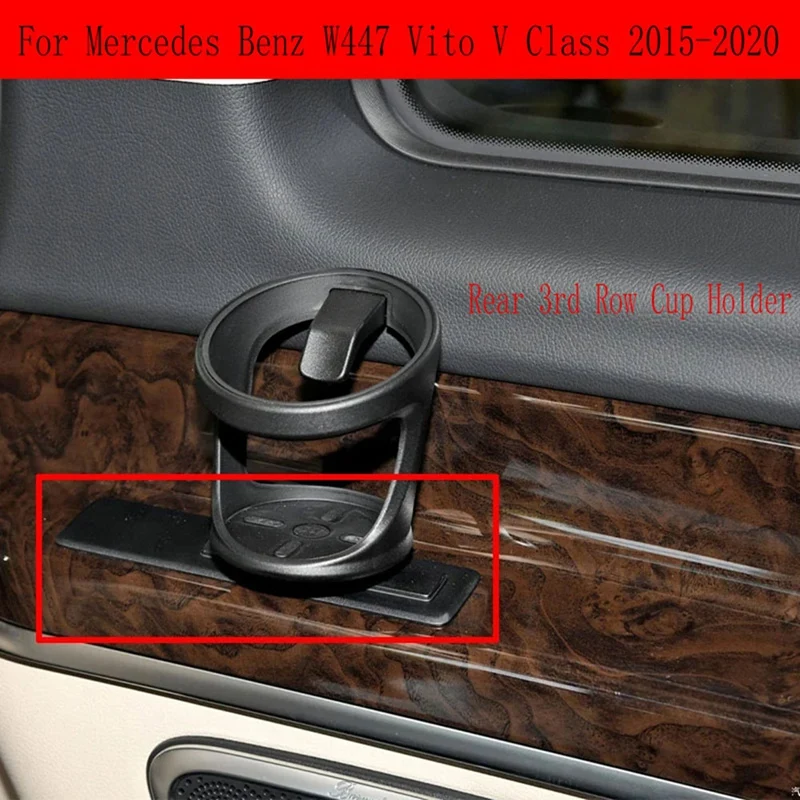 1 PCS Rear 3Rd Row Cup Holder Black Plastic For Mercedes Benz W447 Vito V Class 2015-2020 Drinks Holders A4478101400