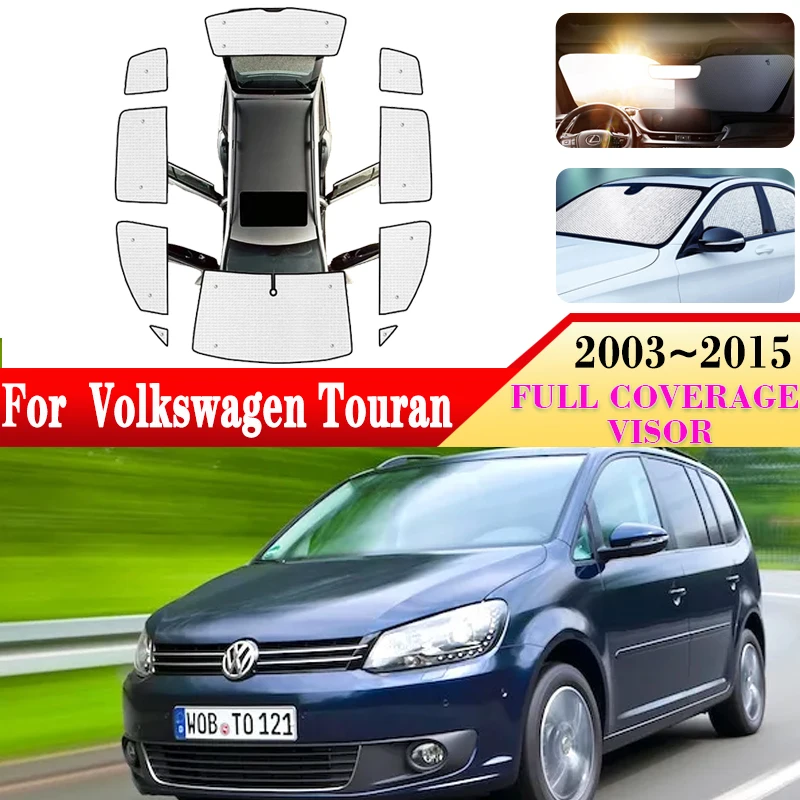 

Full Sun Visors For Volkswagen VW Touran 2003 ~ 2015 MK1 1T Auto Front Rear Side Sunscreen Window Sunshade Cover Car Accessories