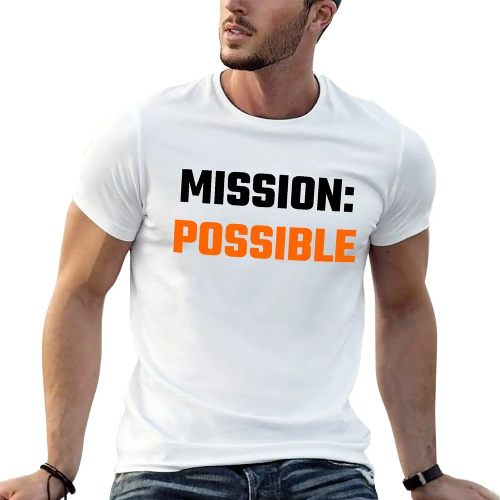 

Mission Possible T-Shirt mens graphic t shirts t shirts with prints t shirts for man cotton T-shirt