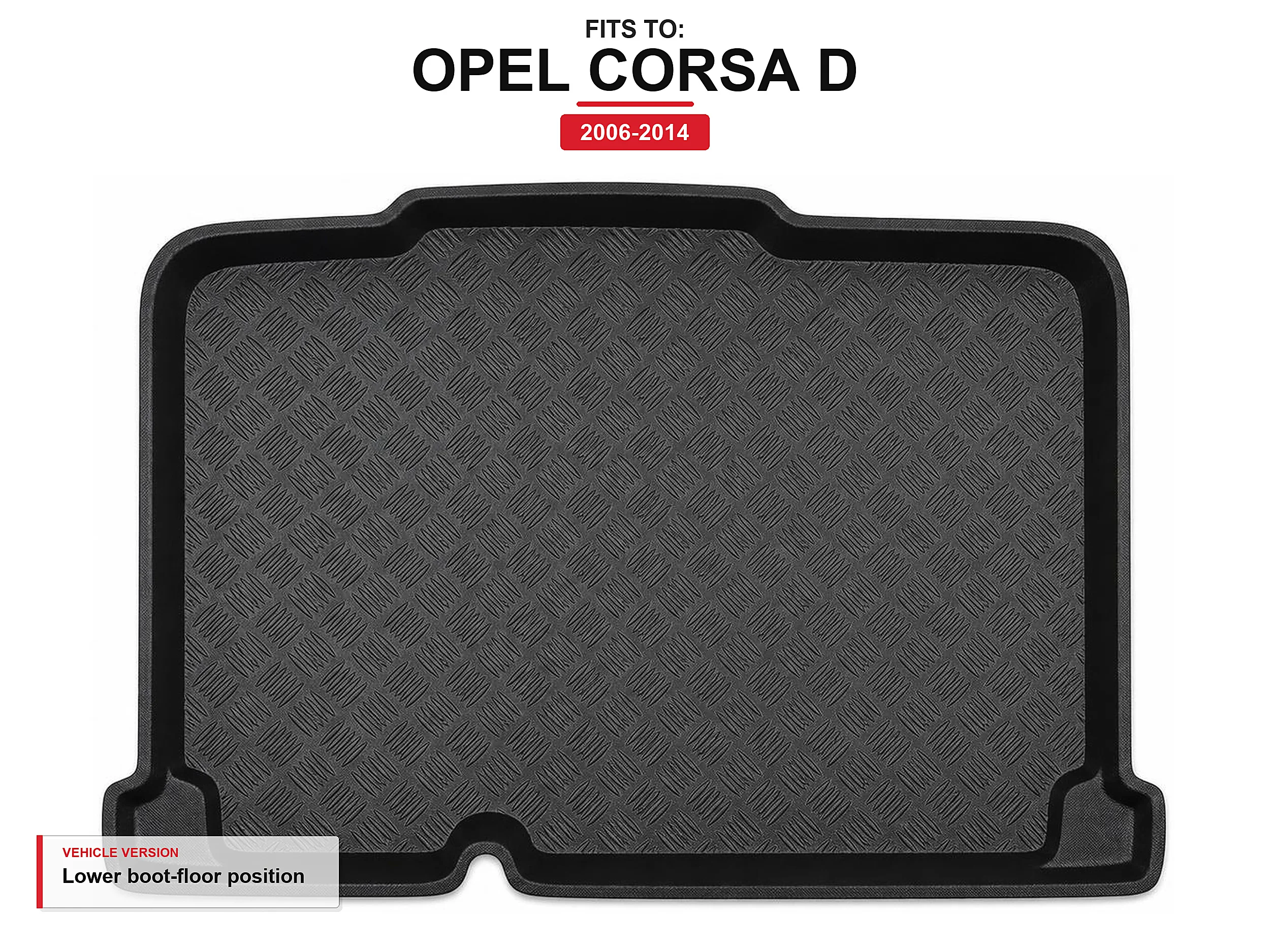 Image of Kofferraummatte mit Lippe für: Opel Corsa D 2006-2014