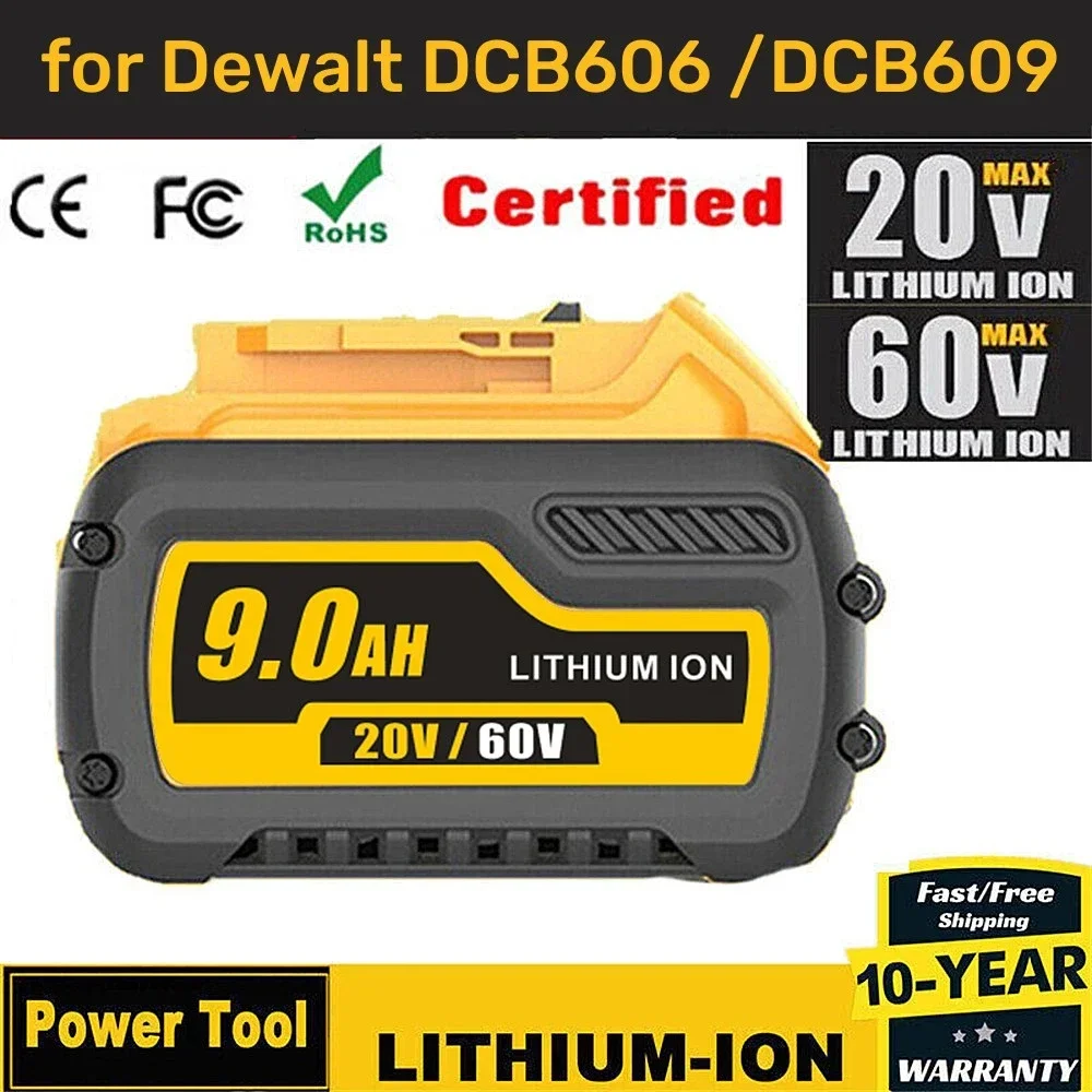 18V 20V 60V 9.0Ah For Dewalt DCB200 6.0Ah Battery DCB606 DCB609 DCB205 DCB206 DCB209 DCB182 60V 9000mAh MAX Power Tool Battery