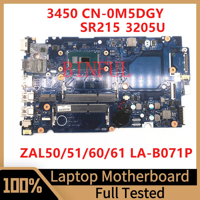 CN-0M5DGY 0M5DGY M5DGY For Dell Latitude 3450 3550 laptop Motherboard ZAL50/51/60/61 LA-B071P With SR215 3205U CPU 100%Tested OK