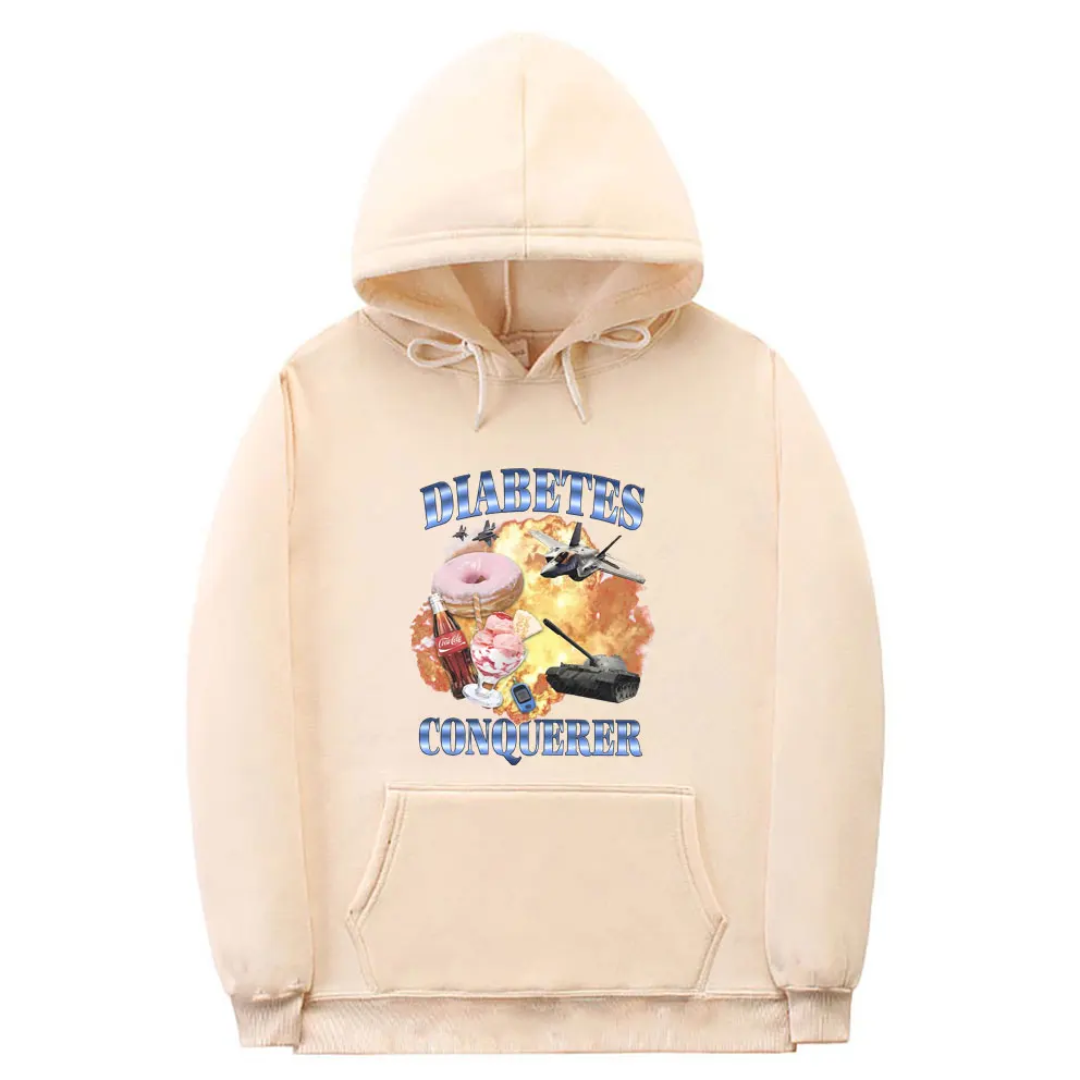 Funny Diabetes Conqueror Meme Hoodie Male Vintage Oversized Streetwear Men Women Casual Hoodies Male Fashion Hooded Sweatshirt