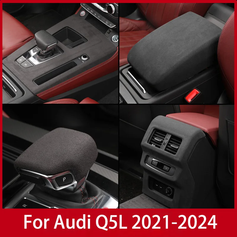 

For Audi Q5L 2021-2024 Suede Protector Trim Car Gear Shift Knob Cover,Armrest Box Cover ,Rear Air Vent ,Frame Central Panel Auto