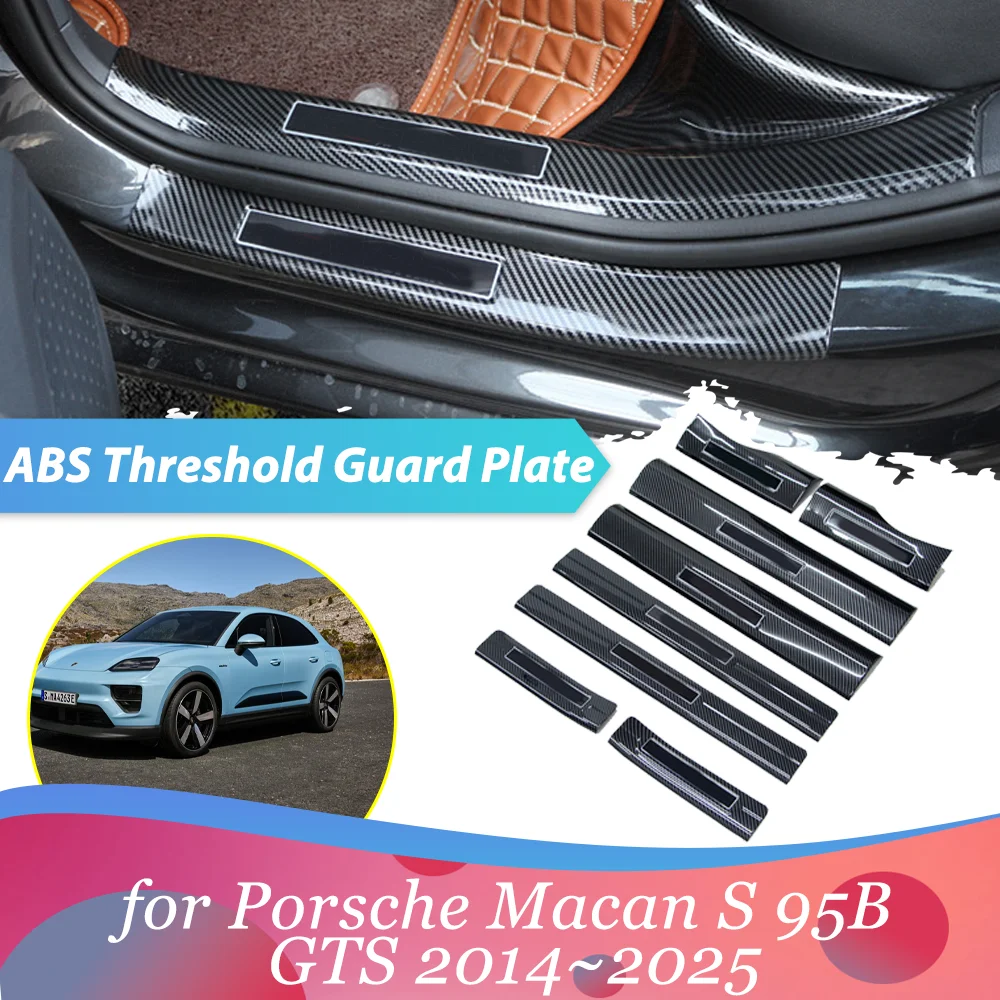 

Car Welcome Pedal for Porsche Macan S 95B GTS 2014~2025 Door Sill Scuff Threshold Guard Plate Trim Strips Sticker Accessories