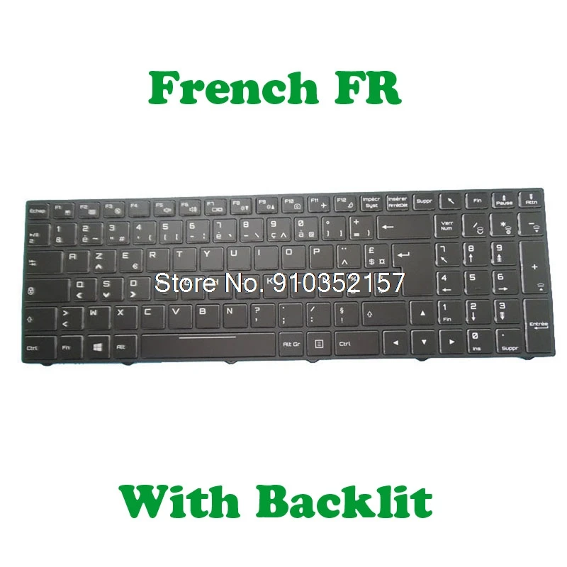 

FR Backlit Keyboard For CLEVO P950EP6 P950ED P950ER P955ER P950HP3 P950HP6 P957HP3 P955HP6 P957HP6 P950HR P955HR French FR