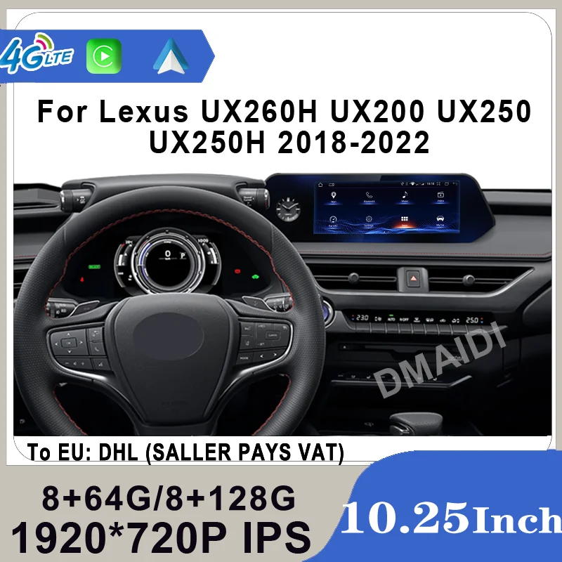 

Android 12 For Lexus UX ZA10 UX200 UX250h 2018-2022 Car Multimedia Video Player 8+128G 10.25inch CarPlay Auto DSP 4G navigation