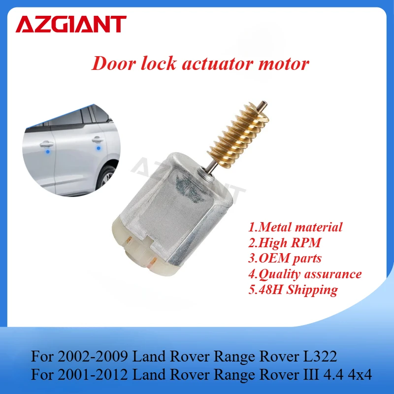 

AZGIANT High quality car door kock actuator motor for 2001-2012 Land Rover Range Rover III 4.4 4x4 high rpm OEM parts BD683527