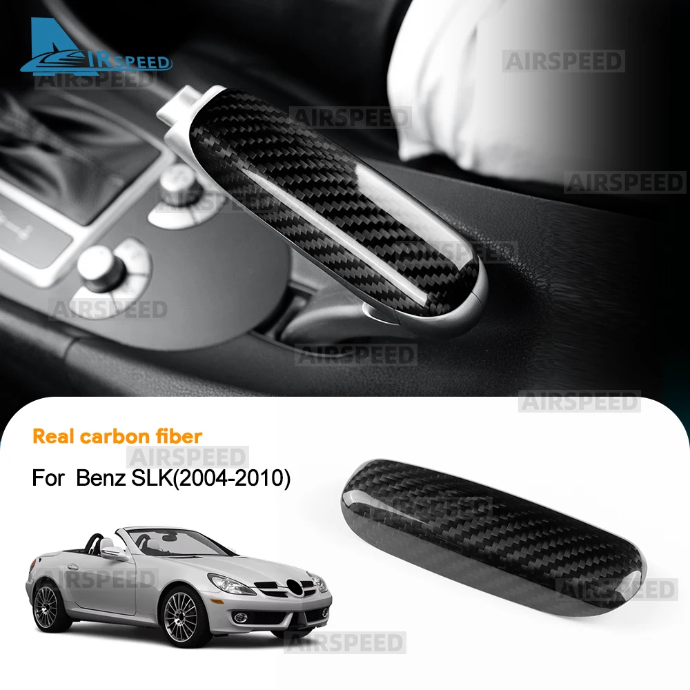 Real Hard Dry Carbon Fiber Trim Cover For Mercedes Benz SLK R171 2004 2005 2006 2007 2008 2009 2010 Car Handbrake Grips Protect