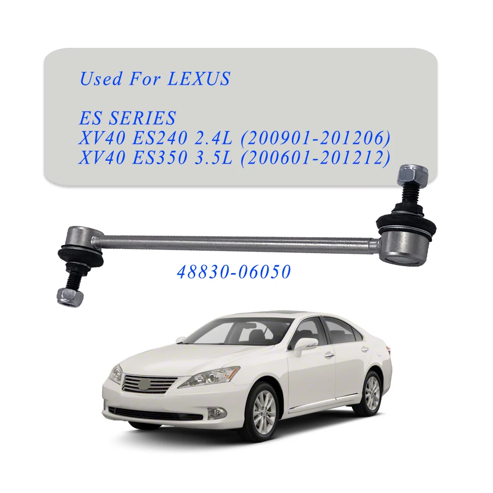 

Тяга стабилизатора задней подвески левая/правая для LEXUS ES SERIES XV40 ES240 2.4L ES350 3.5L, номера деталей 48830-06050, 4883006051, 4883006030
