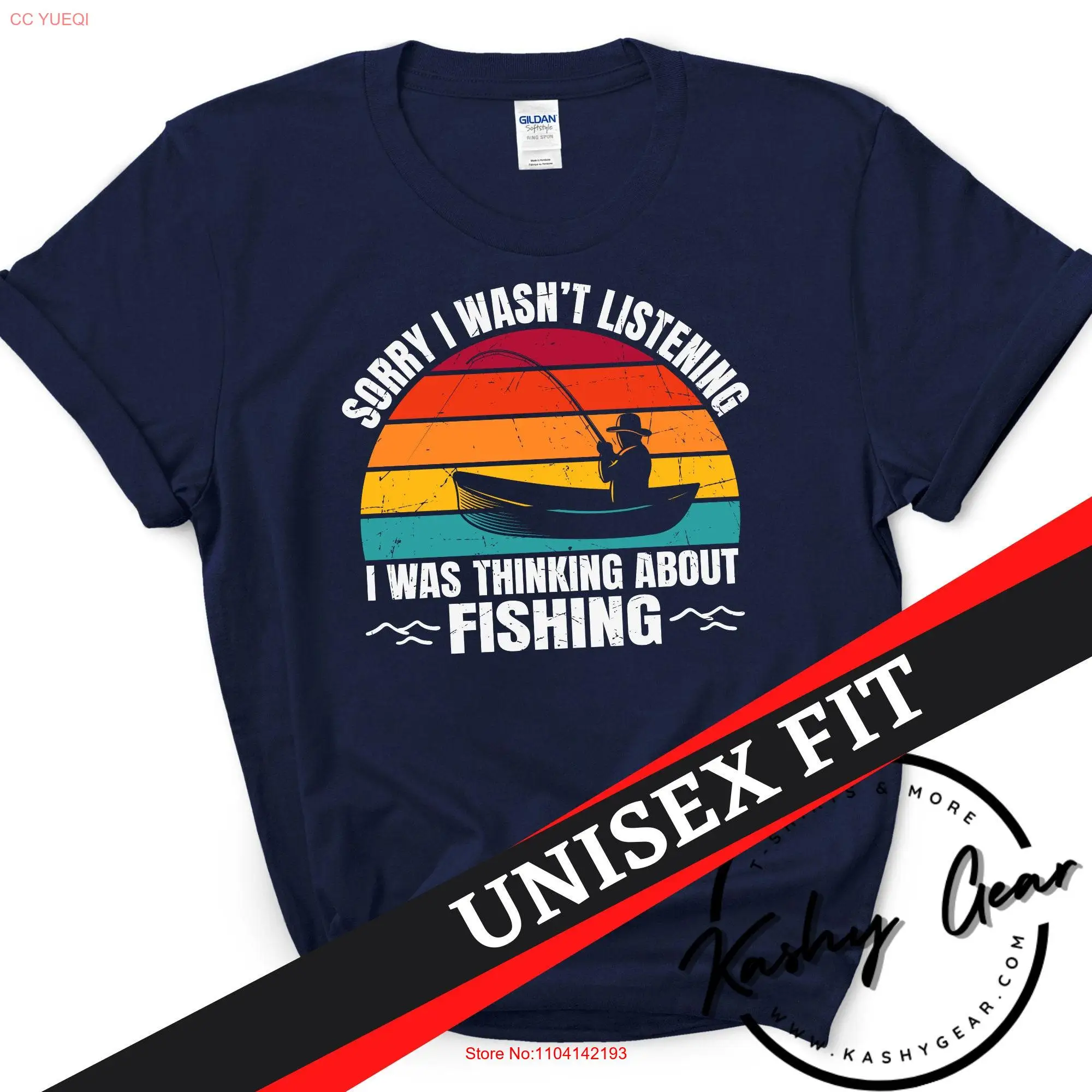 Funny Fishing T Shirt Sorry I wasn't Listening was Thinking Of Fisherman s Present For Fishermen long or short sleeves