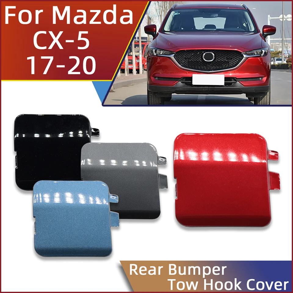 For Mazda CX5 CX-5 2017 2018 2019 2020 Rear Bumper Tow Hook Trailer Cover Cap Auto Part Hauling Towing Hooking Eye Lid Garnish