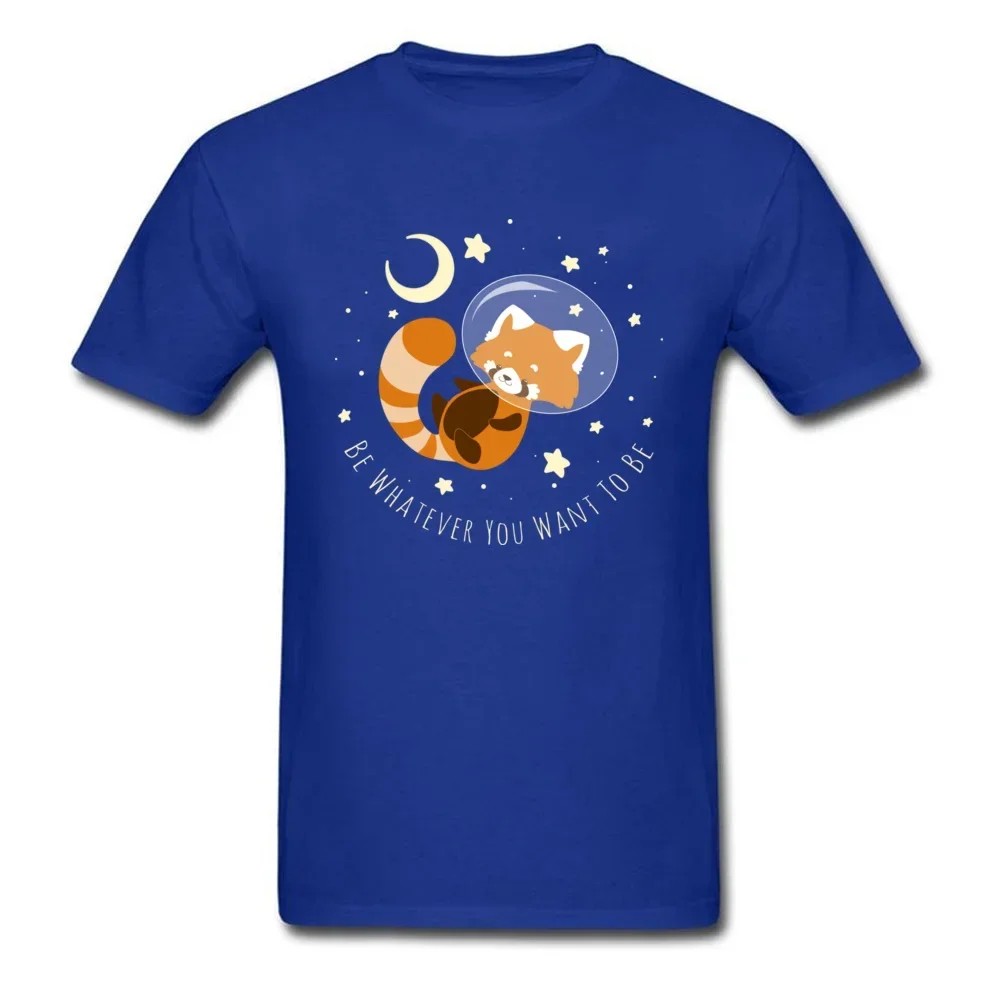 Red Panda Dreams Men Raccoon Astronaut Universe Cartoon Fan Comic Slogan T-shirt Be Whatever You Want To Be Man Tshirt