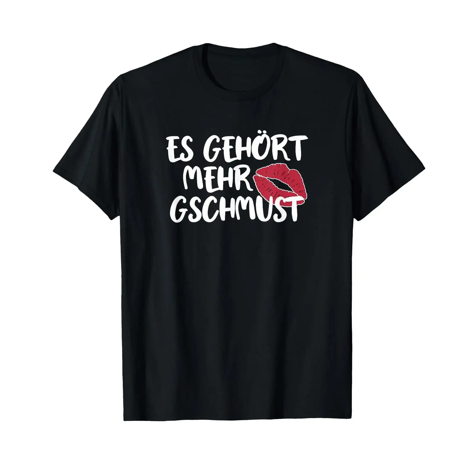 T Shirt with German Text Es gehört mehr gschmust Küssen Liebe Party Language vintage Washed Stretched graphic Unisex