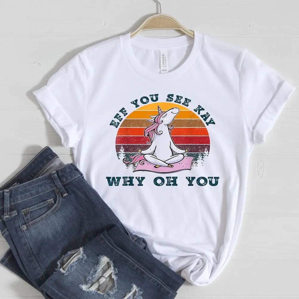 Eff You See Kay Unicorn T Shirt