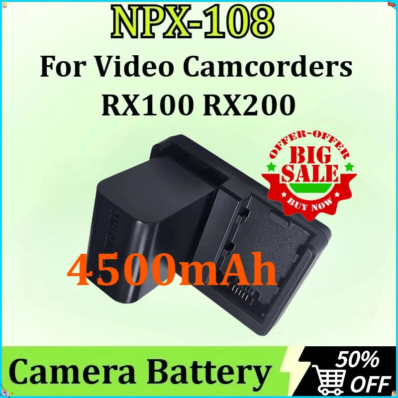 

For Video Camcorders RX100 RX200 Rechargeable Li-ion Battery 4500mAh Newly Upgraded NPX-108 Camera Battery
