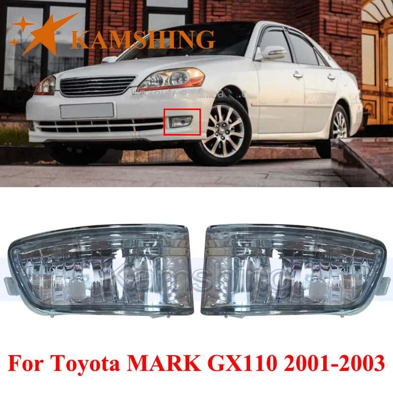 

CAPQX 1pair Front Bumper Foglight For Toyota MARK GX110 2001-2003 Front Bumper Light Fog Light Fog Lamp Foglamp Signal Light