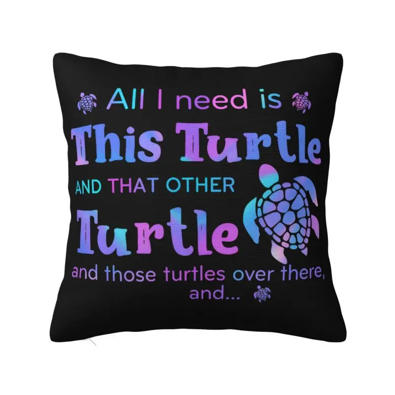 Fashion Turtle Lover Quotes Cushion Covers 55x55cm Velvet Throw Pillow Case for Sofa Car Square Pillowcase Decoration