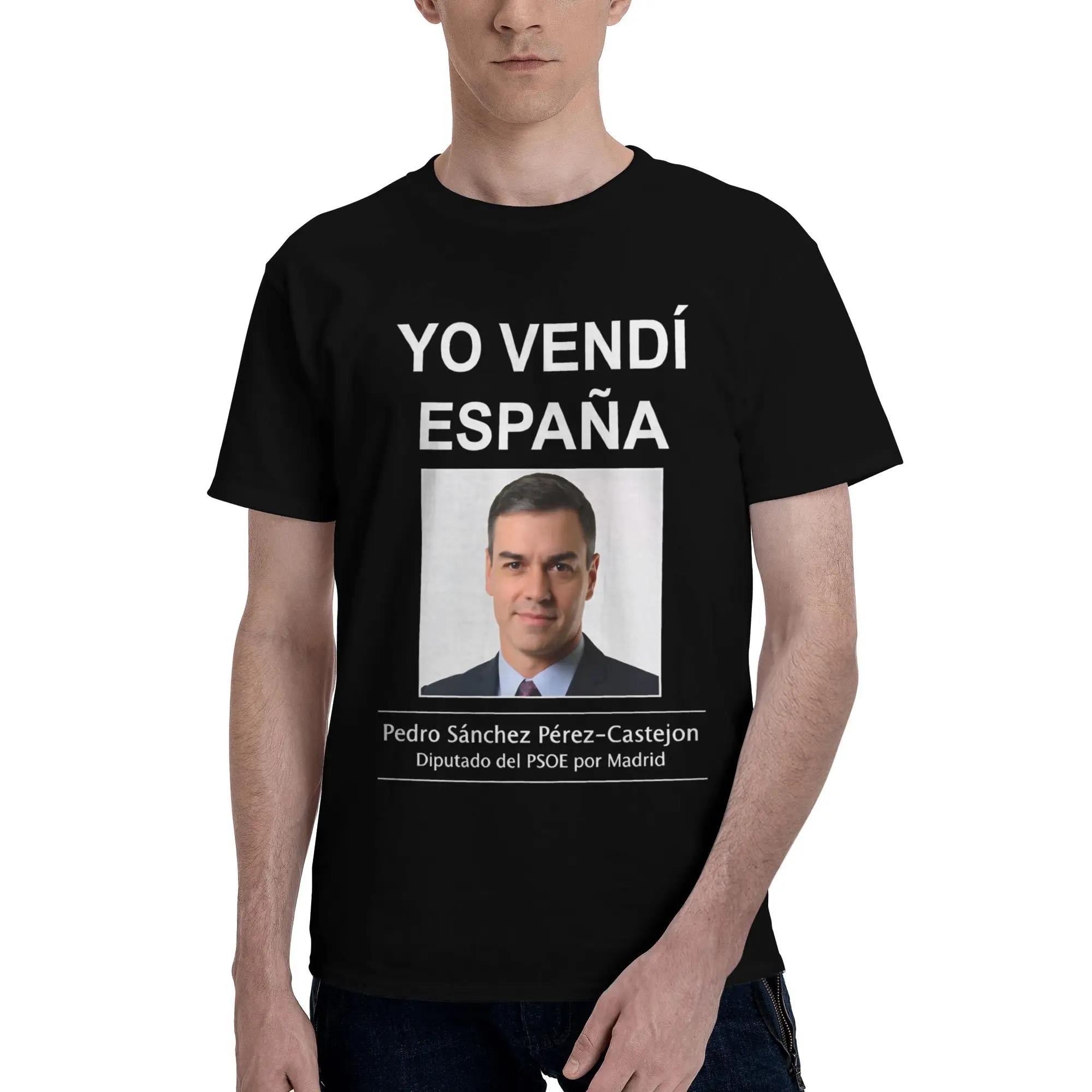 Increíble camiseta de Pedro Sanchez para hombre, Camiseta de algodón puro con cuello redondo, camisetas de manga corta, ropa de talla grande