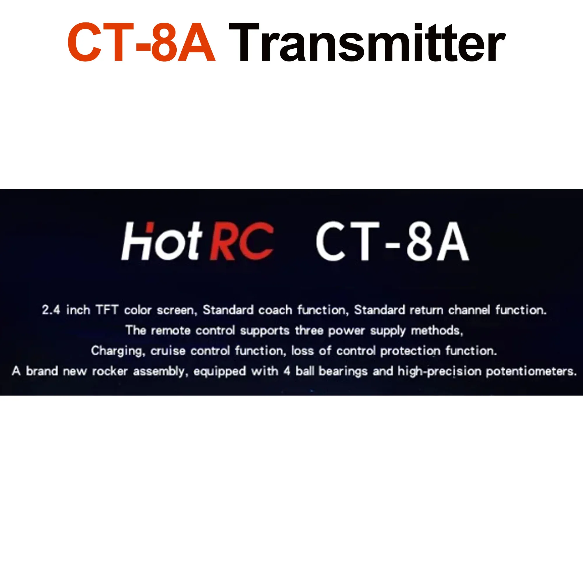 

HotRC CT-8A 2.4G 8CH FHSS Transmitter Color Screen Remote Control Radio System F-08A PWM Receiver for RC Car Ship Tank Model