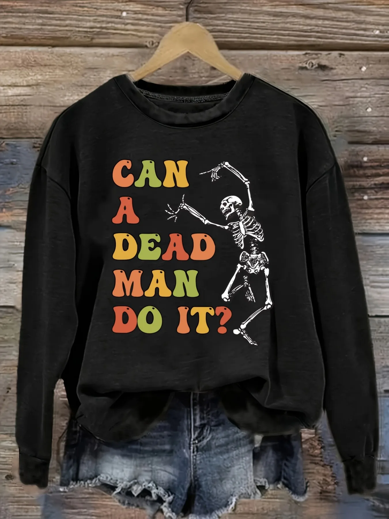 Women's Casual Long Sleeve Crew Neck T-Shirt Can A Dead Man Do It Design, Round Neck Women's Clothing, Machine Washable, Slightly Elastic, Loose Fit, Spring Autumn Winter Women's T-Shirt, Halloween Costume Outfit