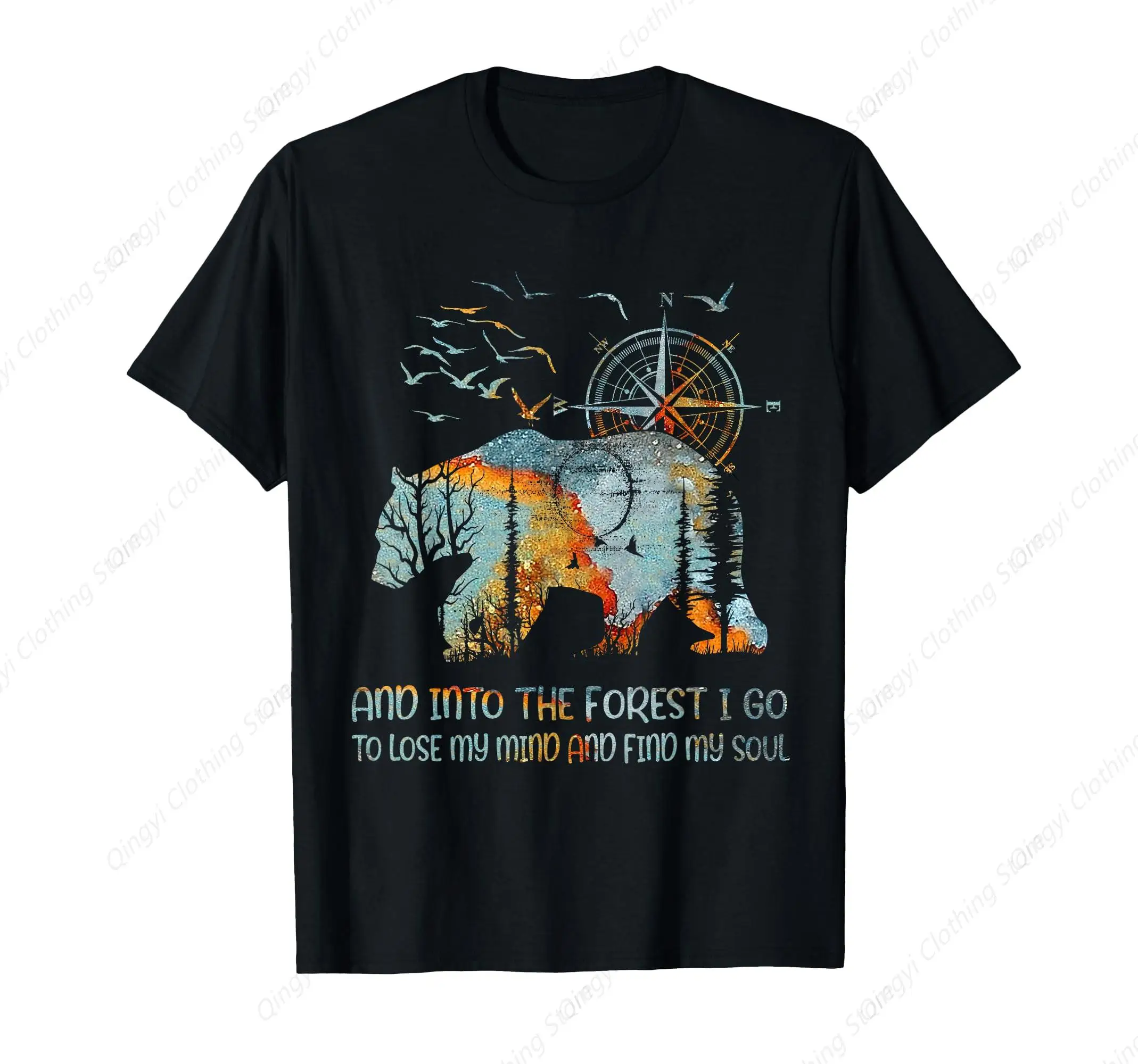 

And Into The Forest I Go To Lose My Mind And Find My Soul T-Shirt