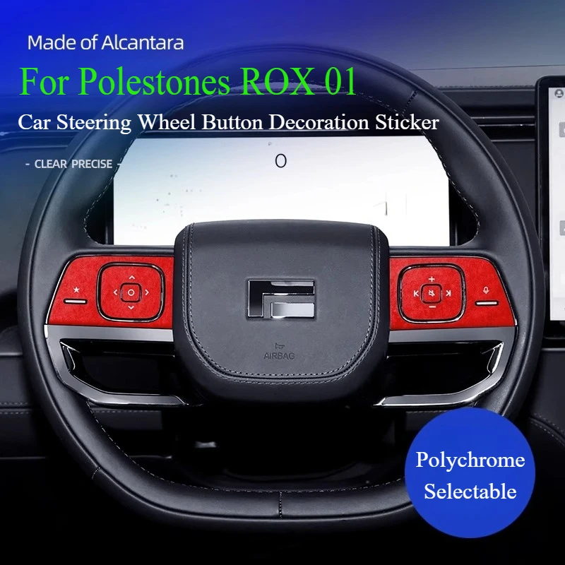 

For Polestones ROX 01 Car Steering Wheel Button Decoration Sticker Protection Suede Interior Modification Special Accessory