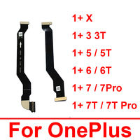 Mainboard Connector Flex Cable For Oneplus 1+ 3 3t 5 5t 6 6t 7 7T Pro X Motherboard LCD Display Flex Ribbon Replacement Parts