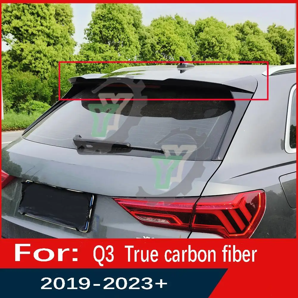 Spoiler de tronco do teto traseiro do carro, Asa da janela labial, True Carbon Fiber, Audi Q3 2019 2020 2021 2022 2023 TFSI