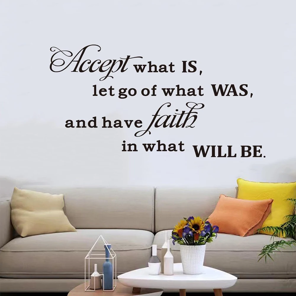 Accept What Is Let Go Of What Was Vinyl Wall Stickers Home Decor Inspirational Wall Decals Room Decoration Art Murals