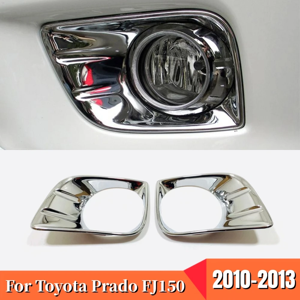 

ABS Chrome Car front fog lampshade cover frame Trim Cover Car styling Accessories For Toyota Prado FJ150 2010 2011 2012 2013