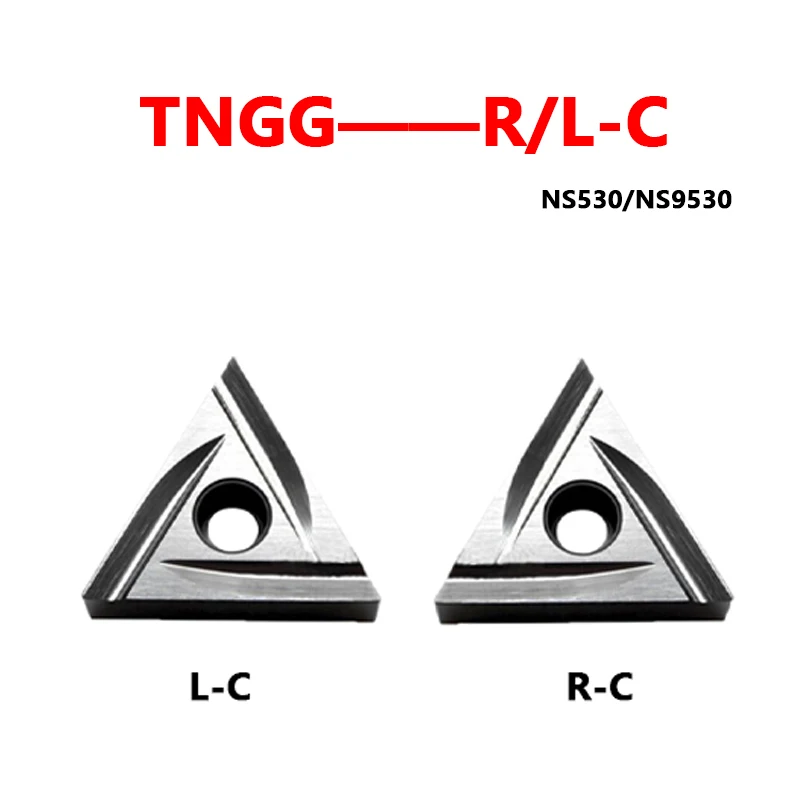 TNGG 160402L TNGG160402R TNGG160404L TNGG160404R TNGG160408L TNGG160408R C NS530 NS9530 Carbide Inserts CNC Lathe Cutter Tools