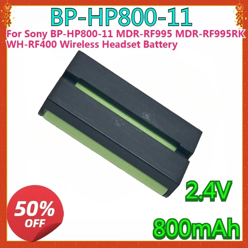 

For Sony BP-HP800-11 MDR-RF995 MDR-RF995RK WH-RF400 Wireless Headset Battery 2.4V 800mAh New High Quality Battery