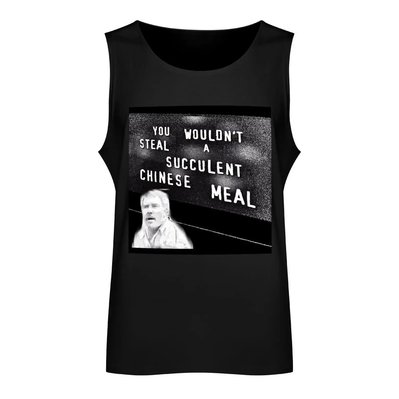 You wouldn_t steal a Meme Tank Top Sports clothing fitness