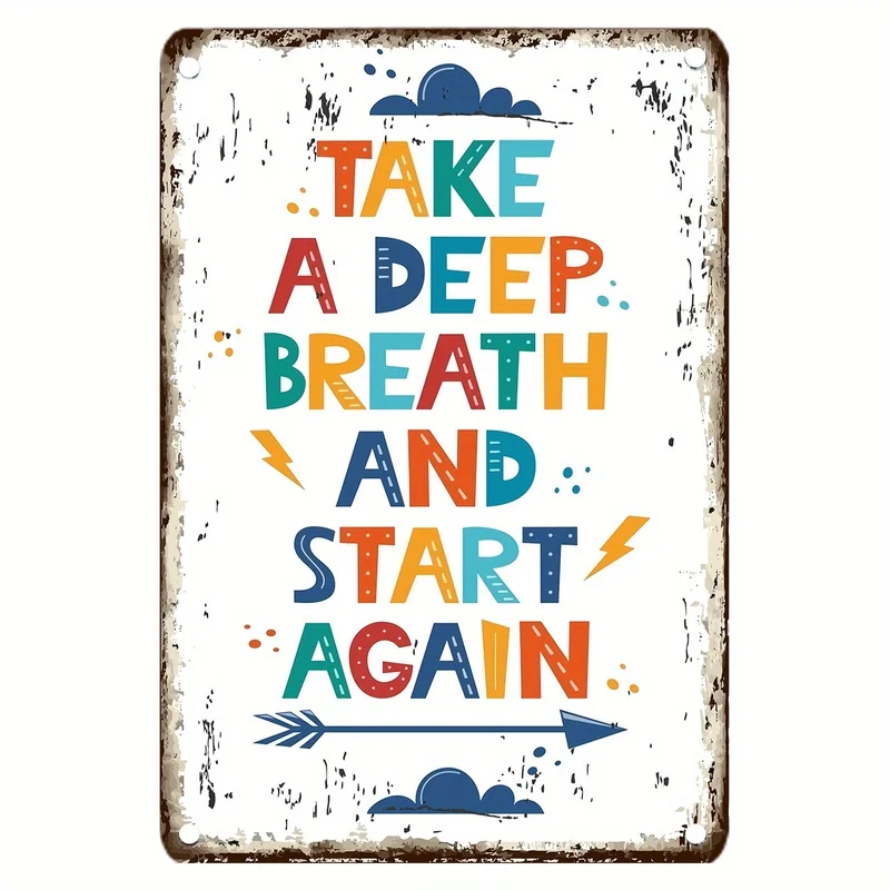 2D Flat, [2D Flat] [2D Flat]Vintage Sign, 'Take a Deep Breath And Start Again'Motivational Quote, Metal Wall Decor for Home,