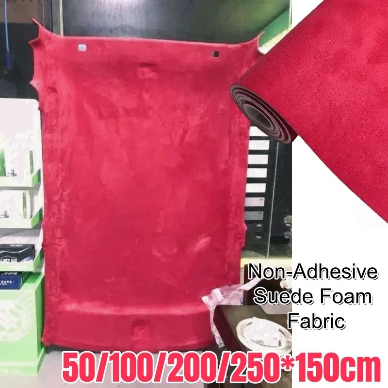 

Soft Touch Suede Foam Roof Lining Cloth Thick 4mm Non-Adhesive Headliner Fabrics for Renovation Ceiling Cover Car Upholstery