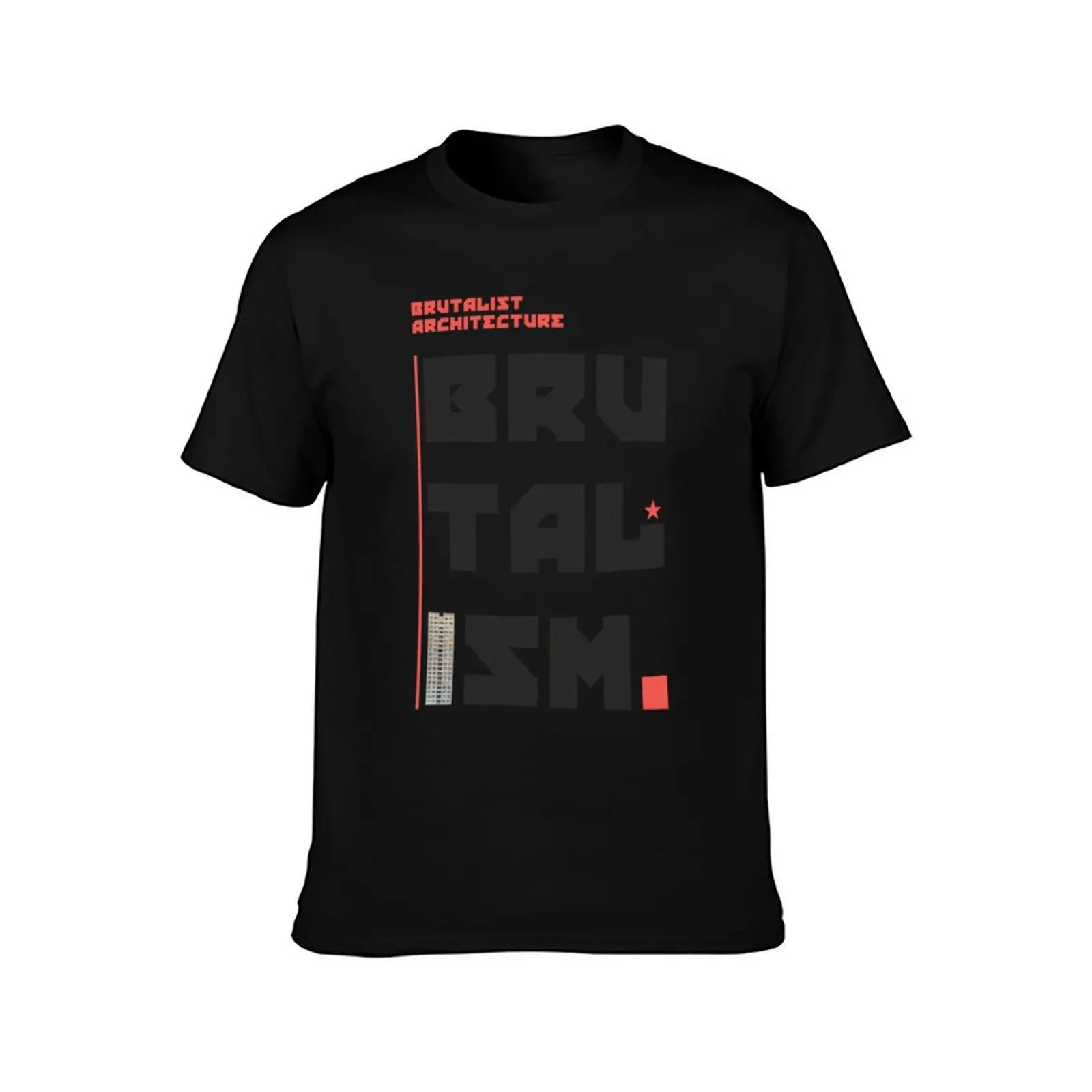 Brutalism - Brutalist Architecture \t T-Shirt man t shirt cute clothes anime figures mens graphic t-shirts funny