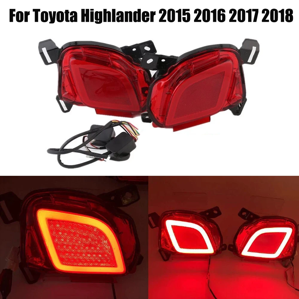 

For Toyota Highlander 2015 2016 2017 2018 Rear Bumper Reflector Lights Led Fog Lamp Brake Light Turn Signal Car Accessories 12V