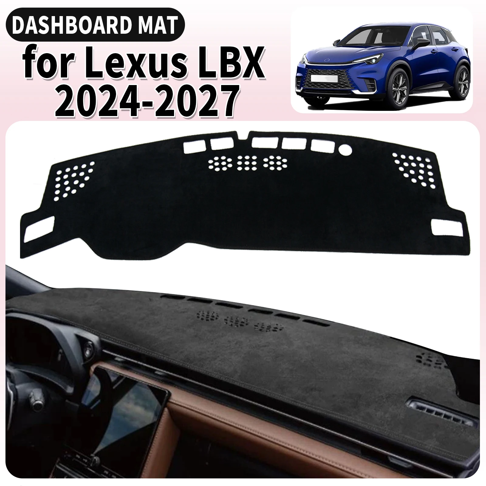 

fit for Lexus LBX 2024 2025 2026 Dashmat Dashboard Cover Pad Car Accessories DashMat Sunshade Protective Carpet