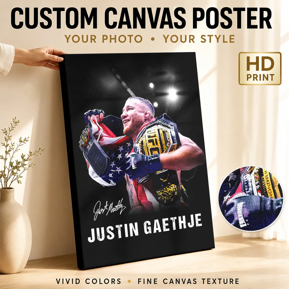 Justin Gaethje  Champion Canvas Print Poster Customized Photo Modern Aesthetic Canvas Wall Art for Bedroom Decor Ready to Hang