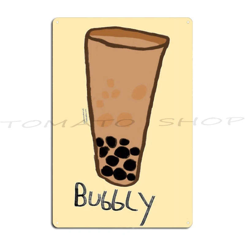 Bubbly Tea Metal Plaque Poster Vintage Wall Mural Vintage Garage Printing Tin Sign Poster