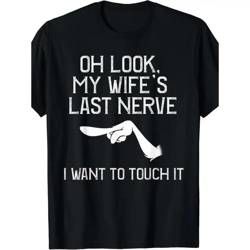 

Women's Funny Gift For Husband T-Shirt "Wife's Last Nerve" Humor Tee Husband Birthday Anniversary Present For Him