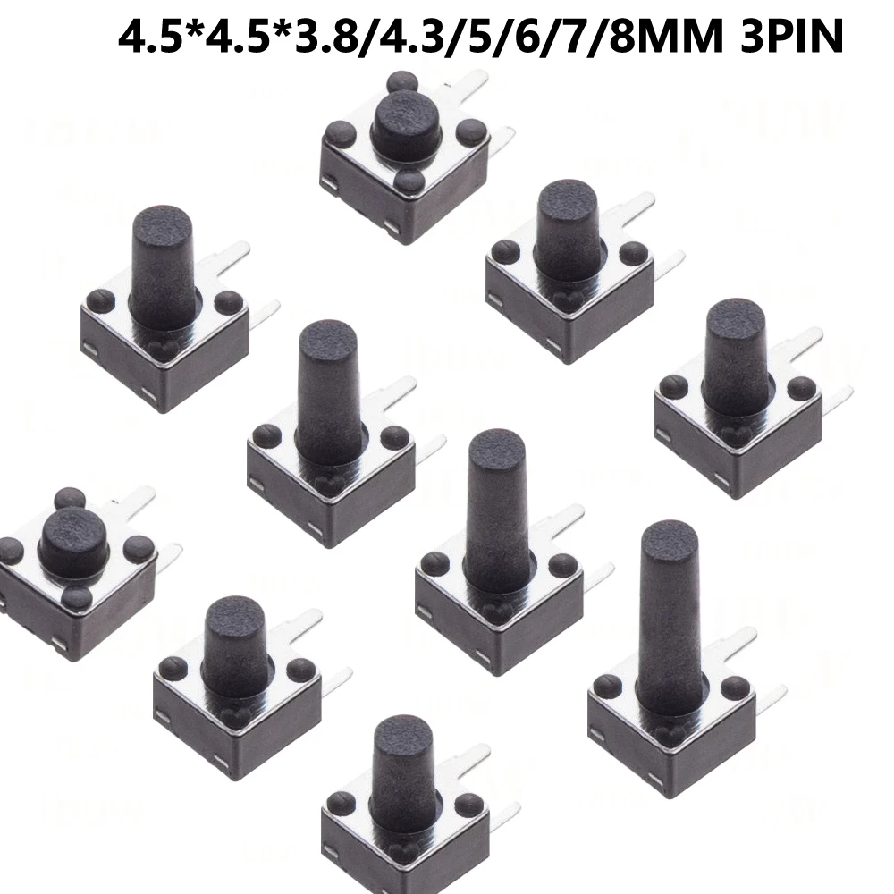 

50PCS 4.5*4.5mm Momentary Tact Switch Push Button Switch Micro Switch For TV/Home Use Button 4.5*4.5*3.8 4.3 5 6 7 8 MM 3PIN