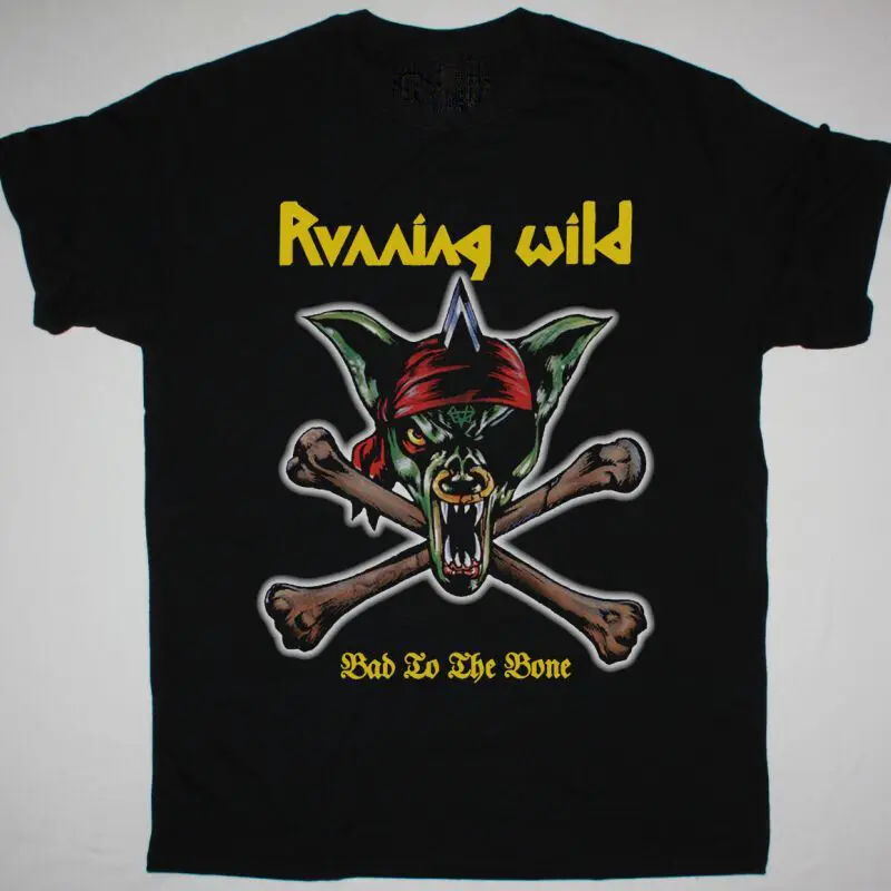 

Vintage Bad To The Bone By Running Wild Cotton S-4XL Black Unisex Shirt BL142